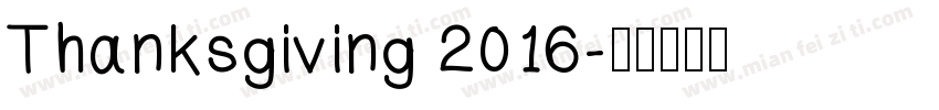 Thanksgiving 2016字体转换